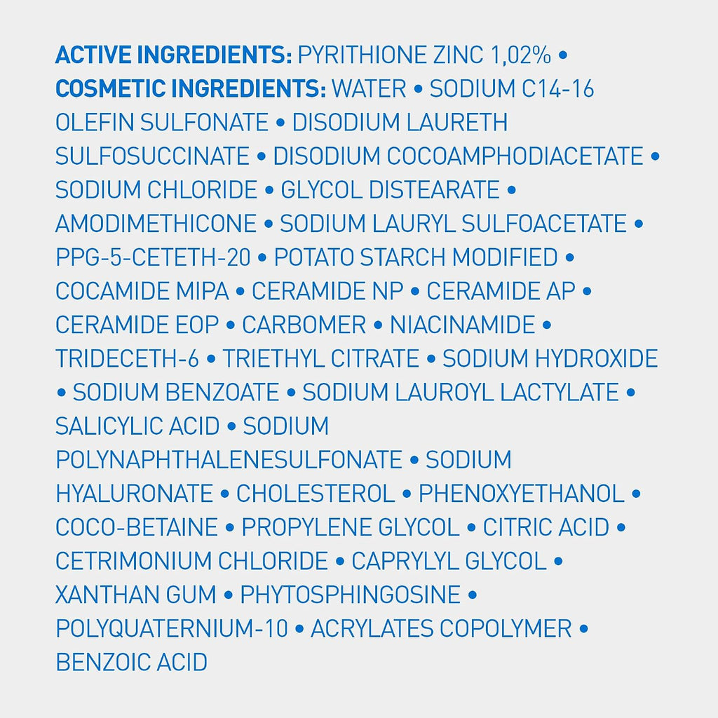 CeraVe Hydrating Anti Dandruff Shampoo. 1% Pyrithione Zinc Dandruff Treatment With Ceramides. Niacinamide. Hyaluronic Acid. Eliminate Flake.Provides Itchy Scalp Relief. Sulfate-Free. 12 Oz (Pack of 2)